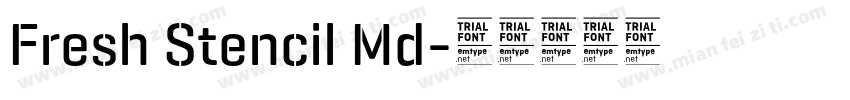 Fresh Stencil Md字体转换